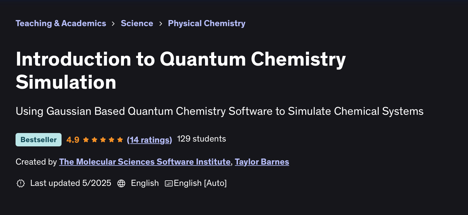 Learn Quantum Chemistry Simulation with MolSSI’s New Credentialed Online Course